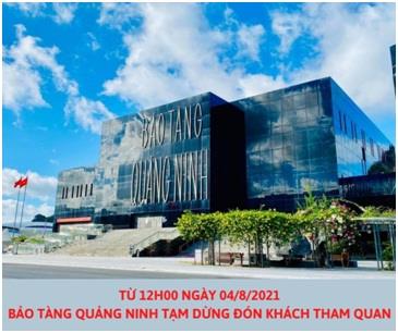 Bảo tàng Quảng Ninh tạm dừng đón khách tham quan 